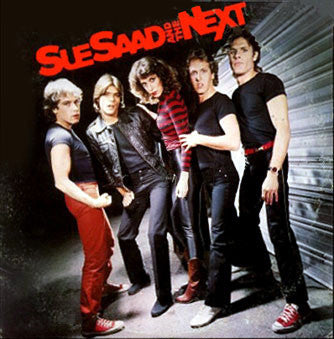 Sue Saad And The Next - Sue Saad And The Next