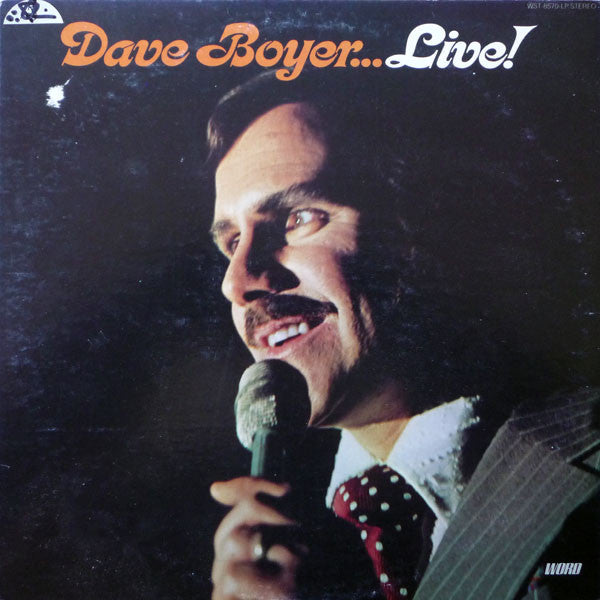 Dave Boyer (2) - Dave Boyer... Live!