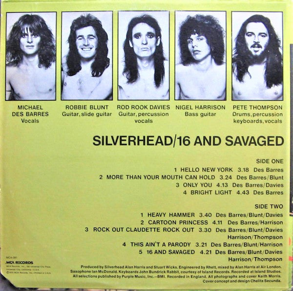 Silverhead - 16 And Savaged