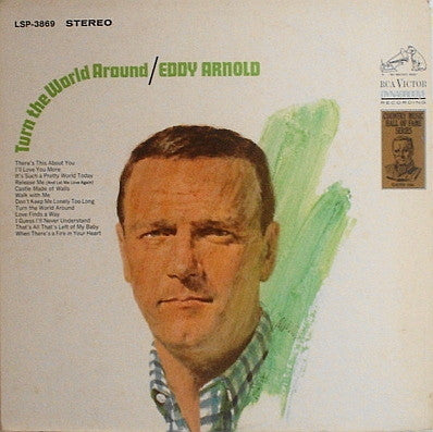 Eddy Arnold - Turn The World Around