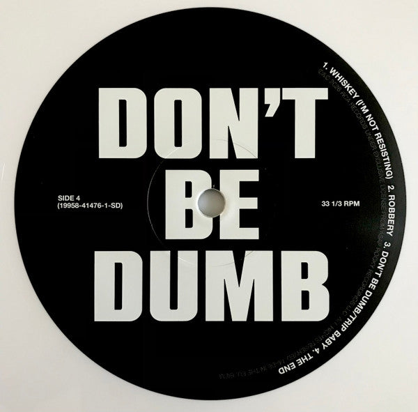 Don't Be Dumb - secondary