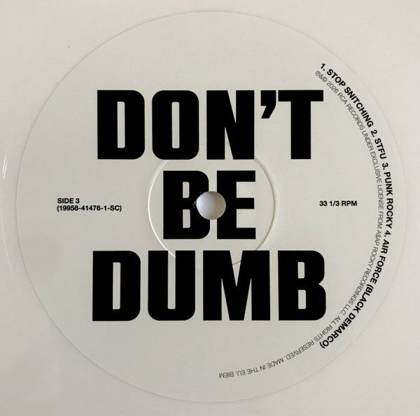 Don't Be Dumb - secondary