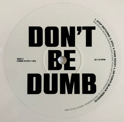 Don't Be Dumb - secondary
