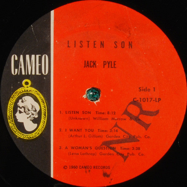 Jack Pyle (2) - Listen, Son... And Other Readings By Jack Pyle