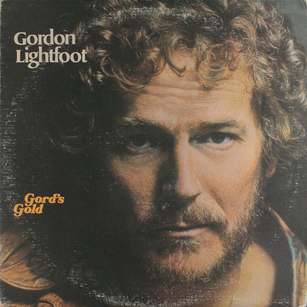 Gordon Lightfoot - Gord's Gold