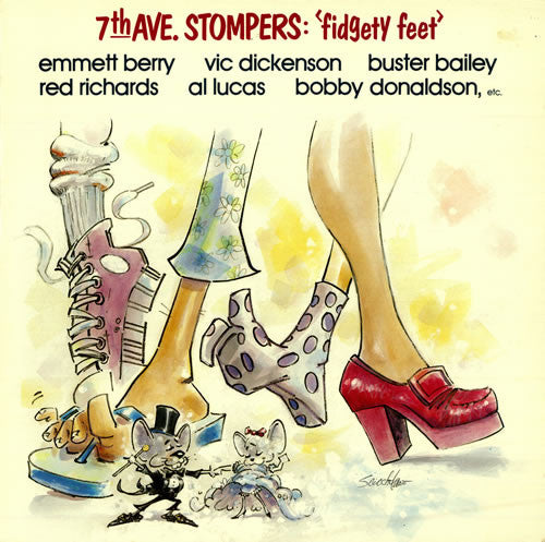 7th Ave. Stompers - Fidgety Feet