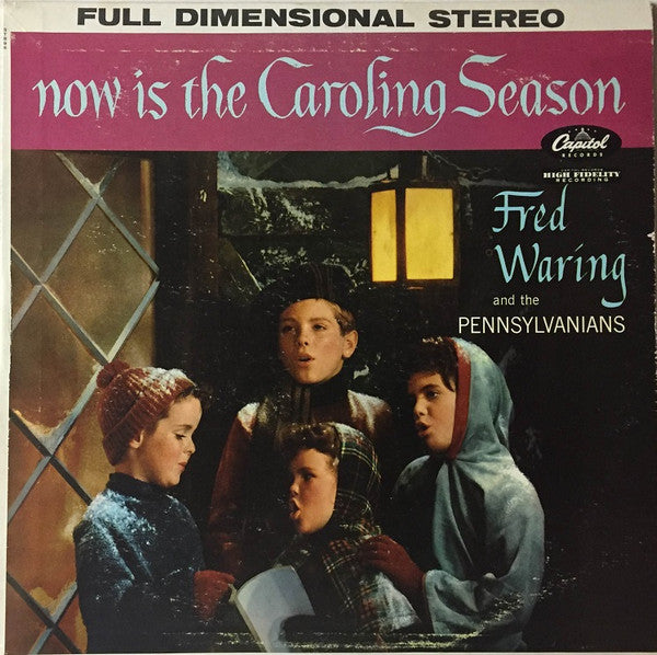 Fred Waring & The Pennsylvanians - Now Is The Caroling Season