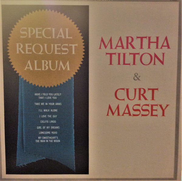 Martha Tilton, Curt Massey - Special Request Album