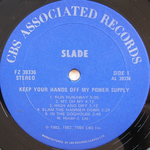 Slade - Keep Your Hands Off My Power Supply