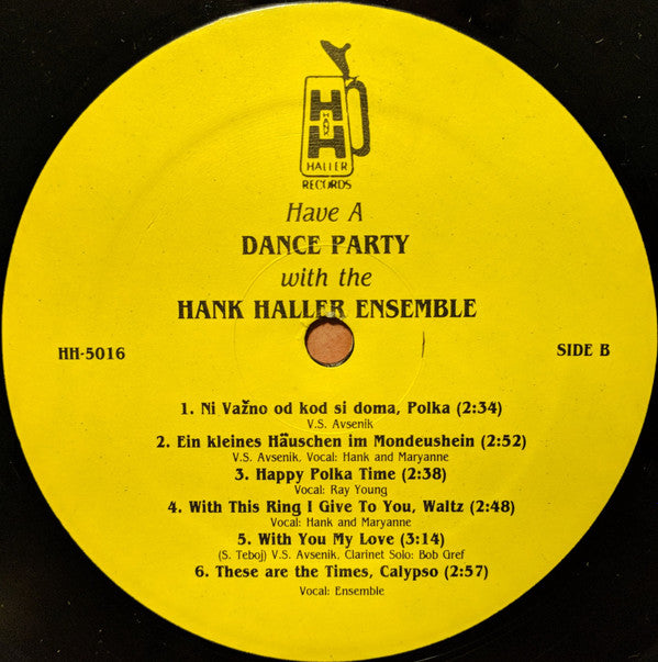 Hank Haller Ensemble - Have A Dance Party