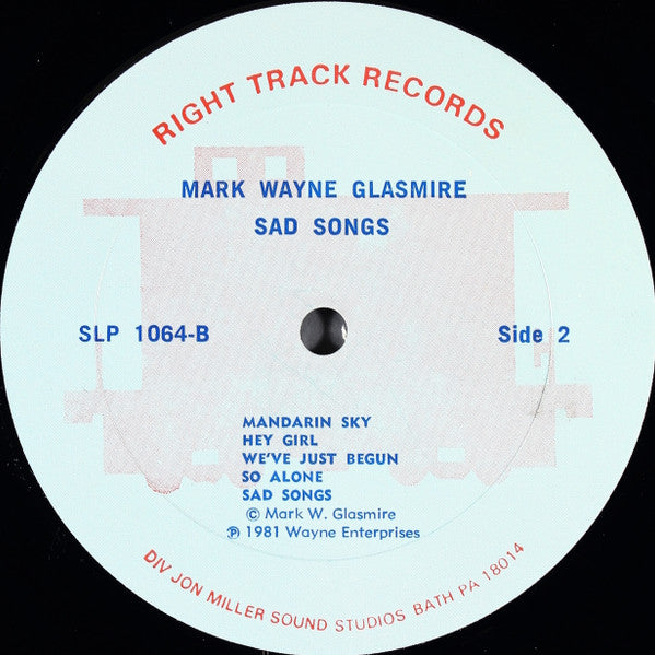 Mark Wayne Glasmire - Sad Songs