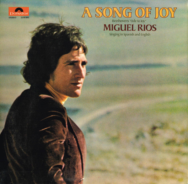 Miguel Ríos - A Song Of Joy