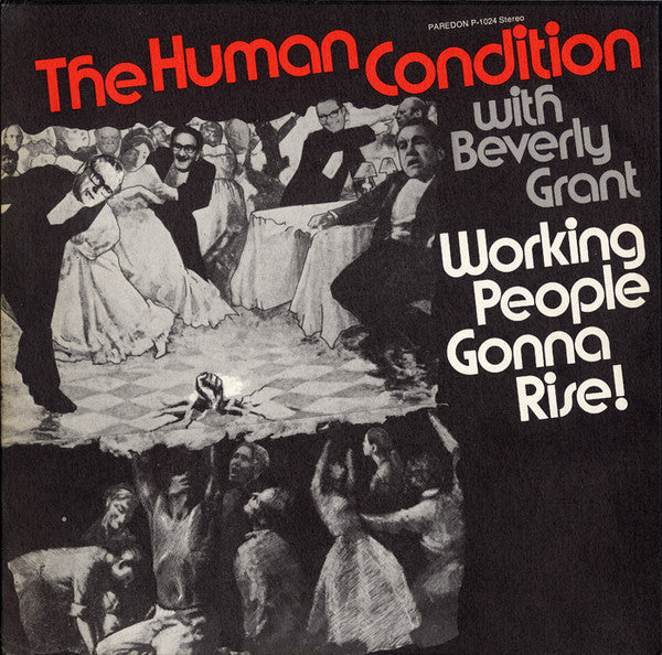 The Human Condition (2), Beverly Grant - Working People Gonna Rise!