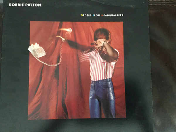 Robbie Patton - Orders From Headquarters