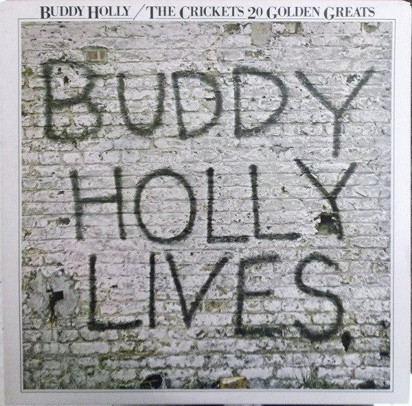 Buddy Holly, The Crickets - 20 Golden Greats