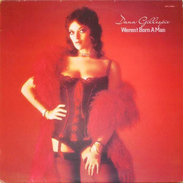 Dana Gillespie - Weren't Born A Man