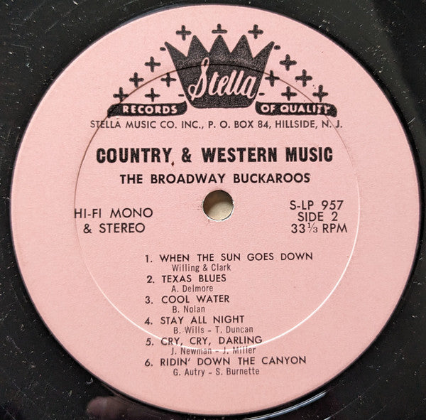 The Broadway Buckaroos - Country And Western