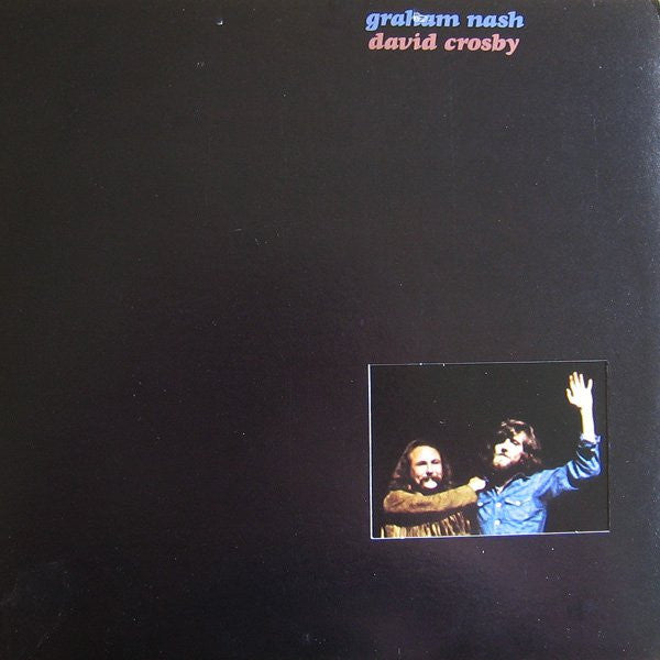 Crosby & Nash - Graham Nash / David Crosby