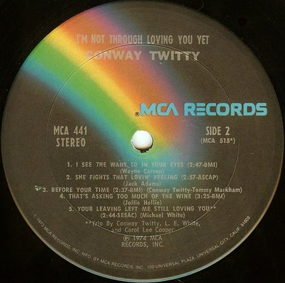 Conway Twitty - I'm Not Through Loving You Yet