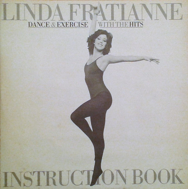 Linda Fratianne - Dance & Exercise With The Hits