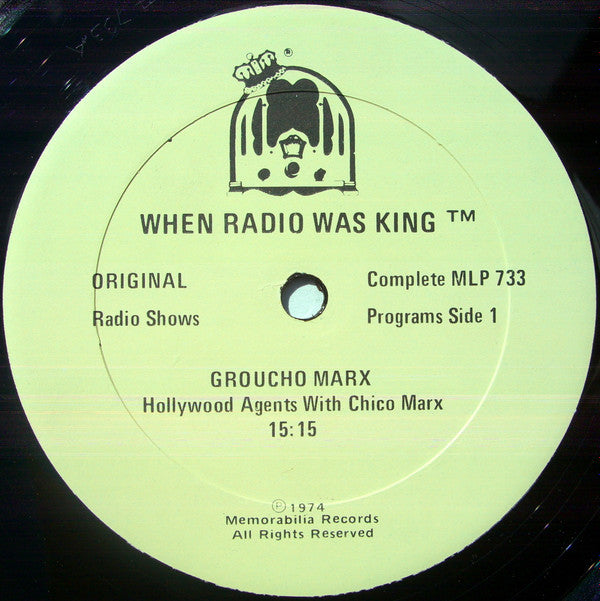 Groucho Marx, Chico Marx - When Radio Was King! (Groucho Marx)