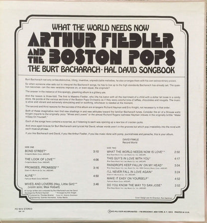 Arthur Fiedler, Boston Pops Orchestra - What The World Needs Now (The Burt Bacharach-Hal David Songbook)