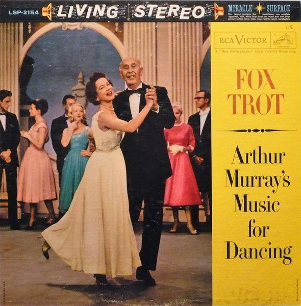 The Arthur Murray Orchestra - Arthur Murray's Music For Dancing - Fox Trot