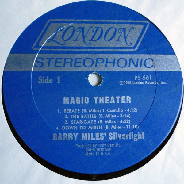 Barry Miles, Silverlight - Magic Theater