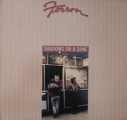 Ferron - Shadows On A Dime