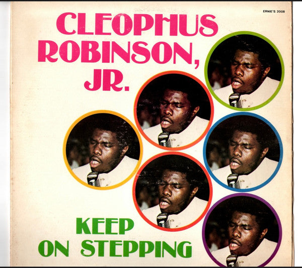 Cleophus Robinson Jr. - Keep On Stepping