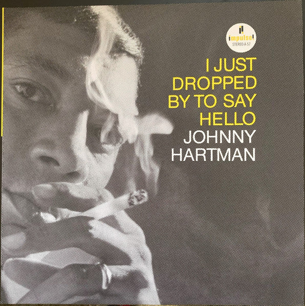 I Just Dropped By To Say Hello - secondary
