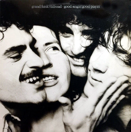 Grand Funk Railroad - Good Singin' Good Playin'