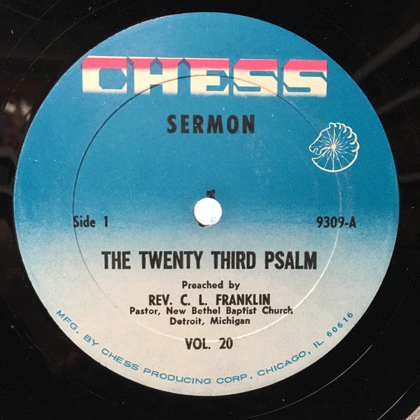 Reverend C.L. Franklin - The Twenty Third Psalm