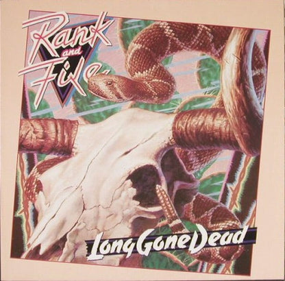 Rank & File - Long Gone Dead