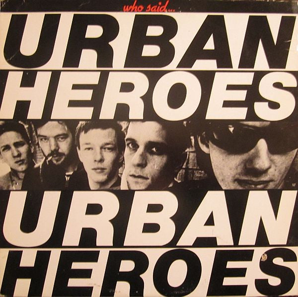 Who Said... Urban Heroes - secondary