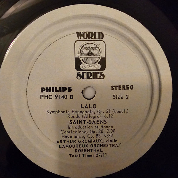 Arthur Grumiaux, Manuel Rosenthal, Orchestre Des Concerts Lamoureux, Édouard Lalo, Camille Saint-Saëns - Symphonie Espagnole / Introduction Et Rondo Capriccioso / Havanaise