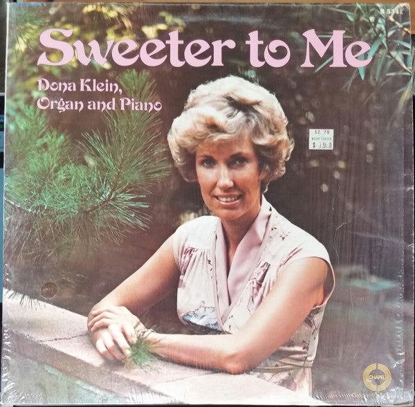 Dona Klein - Sweeter To Me