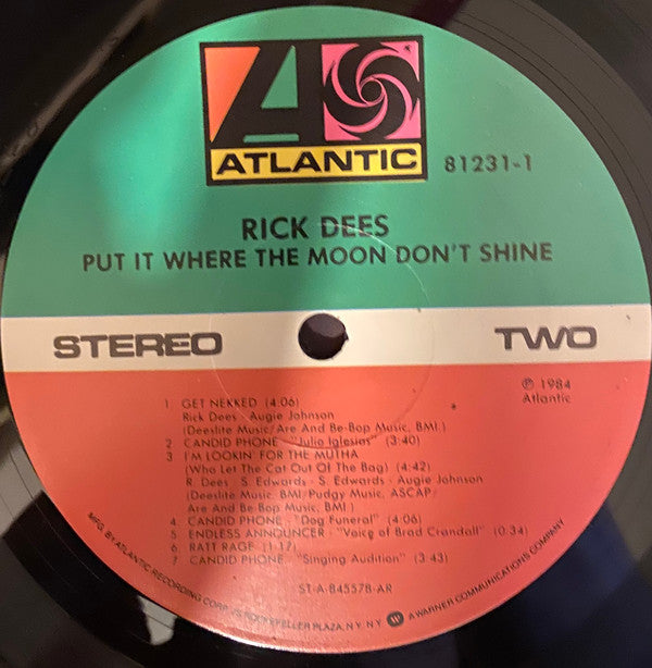 Rick Dees - Put It Where The Moon Don't Shine