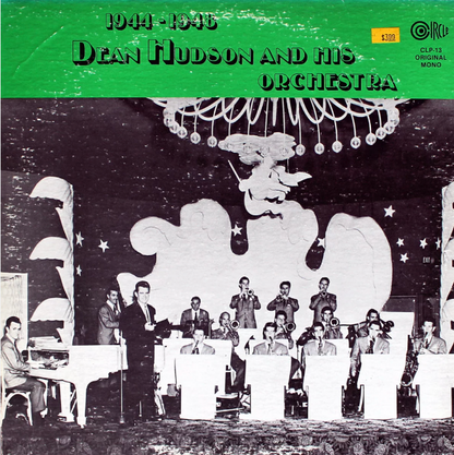 Dean Hudson And His Orchestra - 1944 - 1948