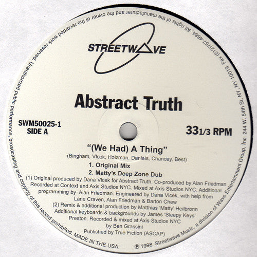 12": Abstract Truth - (We Had) A Thing