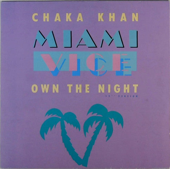 12" Single: Chaka Khan - Own The Night