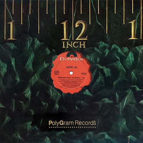 12" Single: Level 42 - Something About You Remix