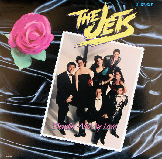 12": The Jets - Sendin' All My Love