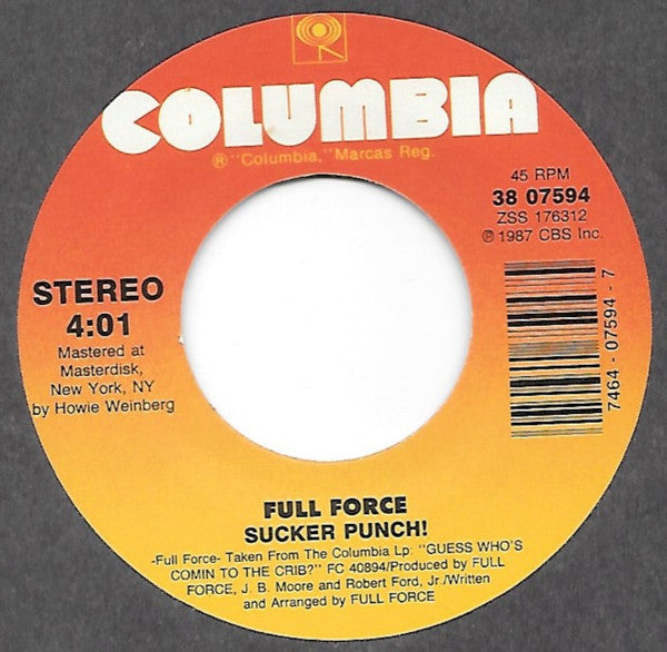 7": Full Force - Love Is For Suckers (Like Me And You) / Sucker Punch!