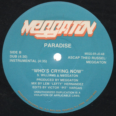 12": Paradise (5) - Who's Crying Now