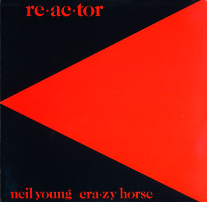 Neil Young, Crazy Horse - Re·ac·tor