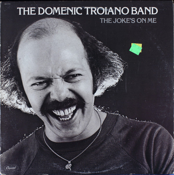 The Domenic Troiano Band - The Joke's On Me