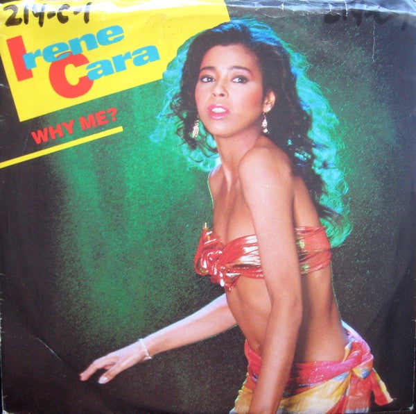 7": Irene Cara - Why Me?