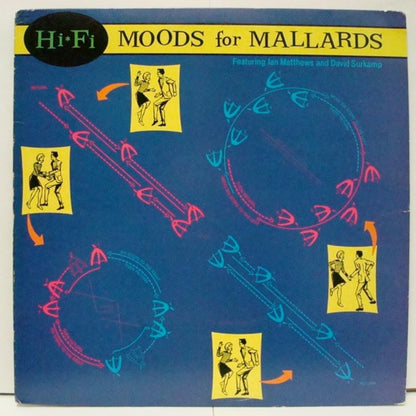 Hi-Fi, Iain Matthews, David Surkamp - Moods For Mallards