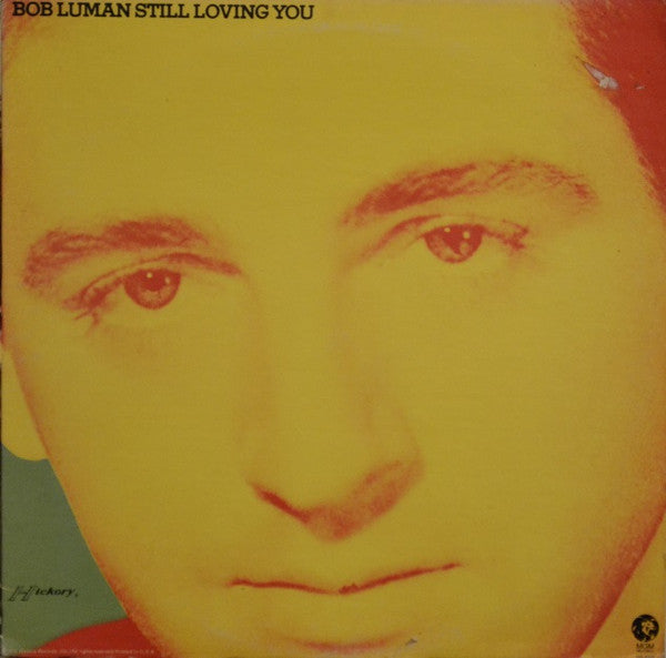 Bob Luman - Still Loving You